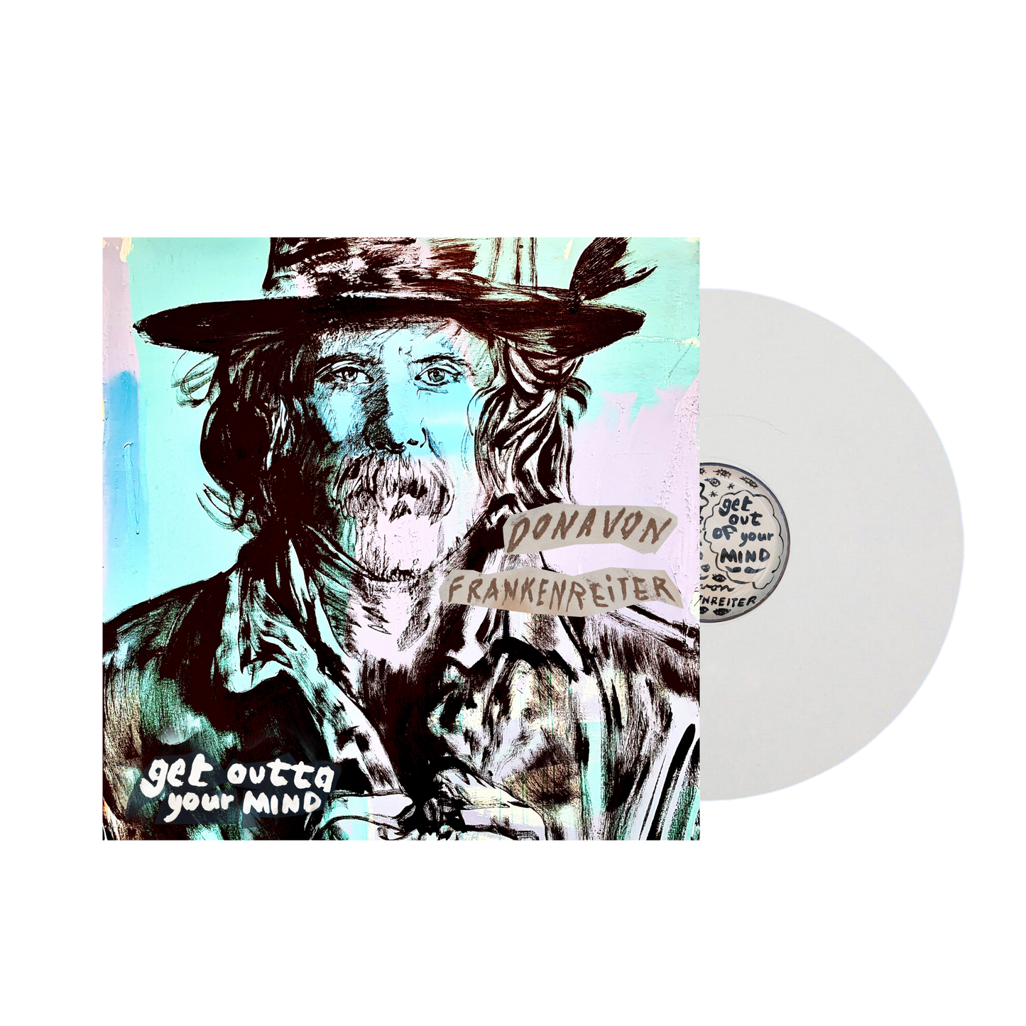 GET OUTTA YOUR MIND - WHITE VINYL